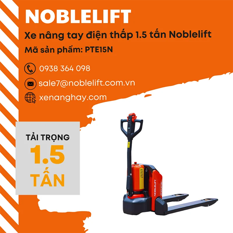 Cho thuê xe nâng tay điện thấp 1.5 tấn Noblelift PTE15N tại Đà Nẵng