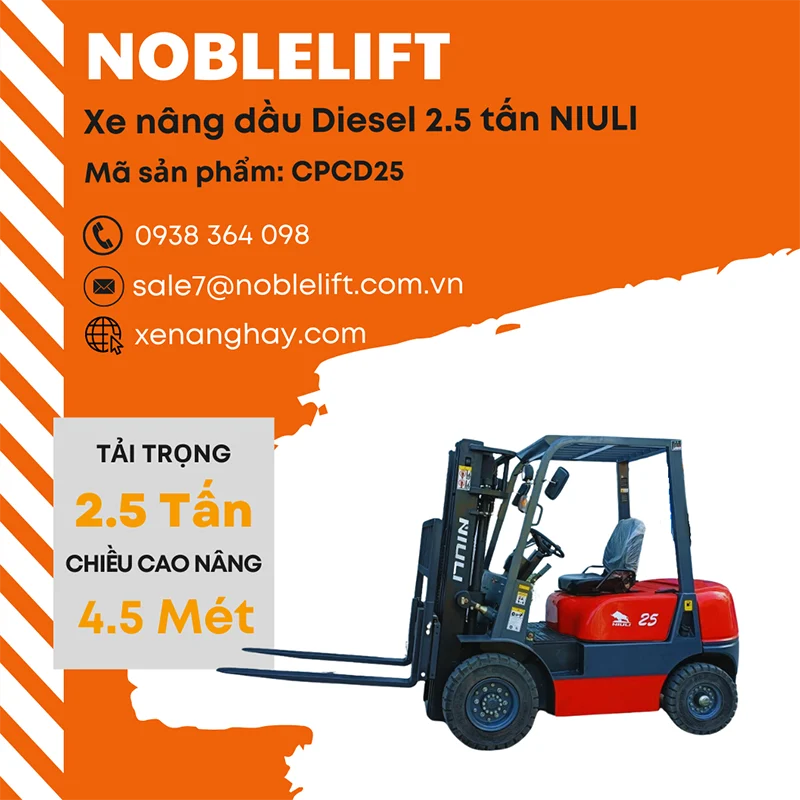Thuê xe nâng dầu 2.5 tấn Niuli CPCD25 phục vụ KCN Chu Lai Quảng Nam