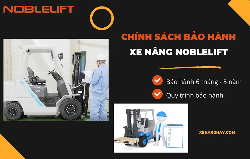 Chính sách bảo hành và cam kết chất lượng xe nâng Noblelift tại Đà Nẵng