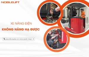 xe nang dien khong nang ha duoc