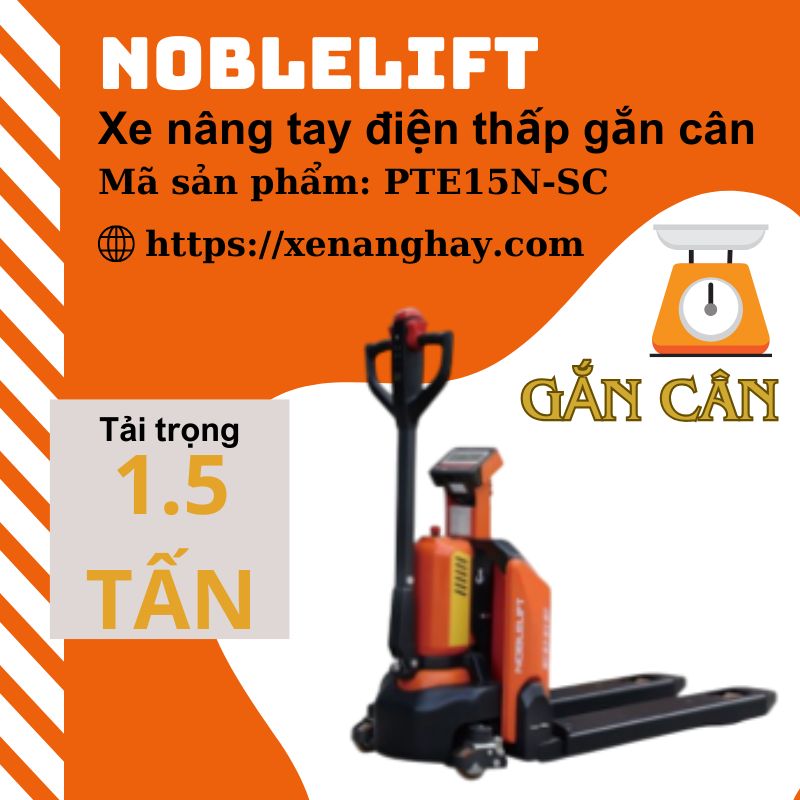 xe-nang-hay-xe-nang-tay-dien-thap-gan-can-pte15n-sc