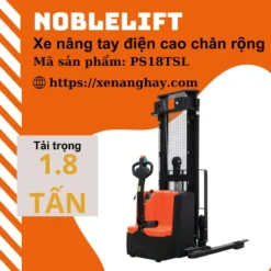 xe-nang-hay-xe-nang-tay-dien-cao-chan-rong-ps18tsl