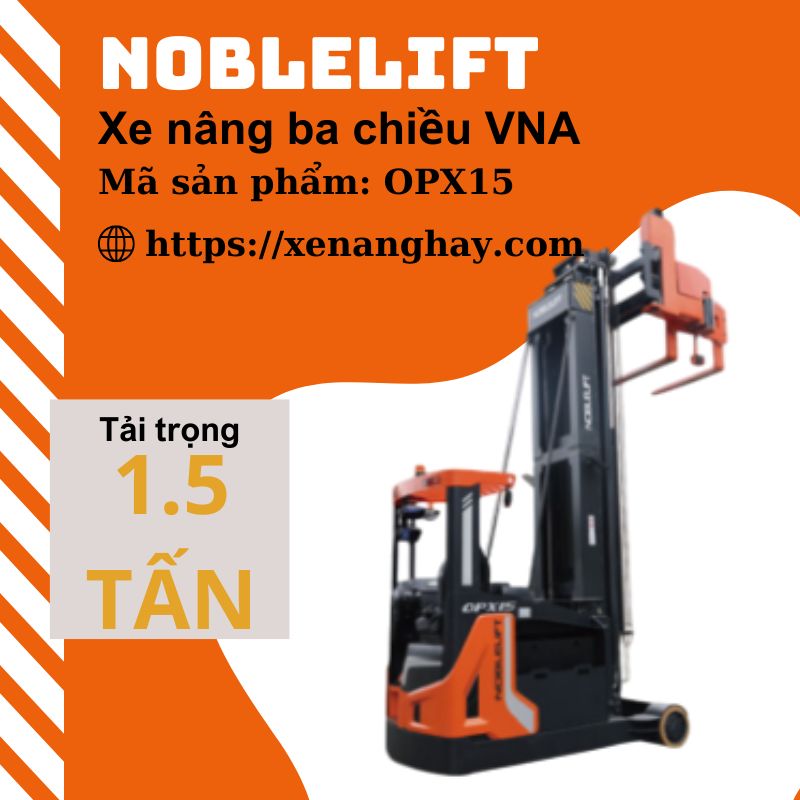 xe-nang-hay-xe-nang-3-chieu-vna-noblelift-opx15