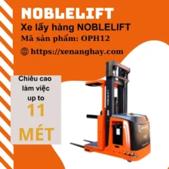 xe-nang-hay-xe-lay-hang-tam-cao-noblelift-oph12