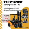xe-nang-hay-xe-nang-dau-3-5-tan-trust-horse-fd35t