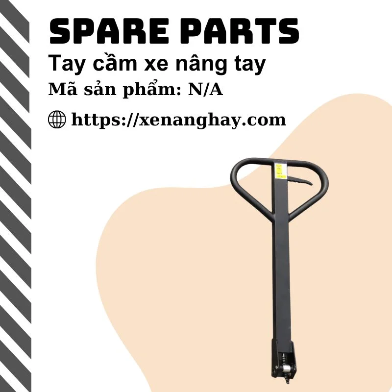 Tay cầm xe nâng tay