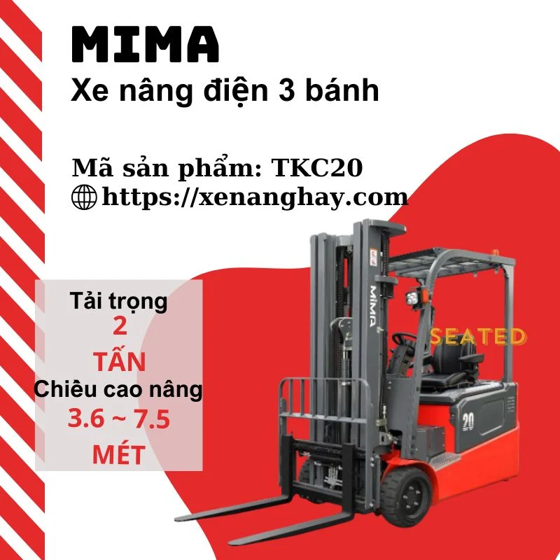 Xe nâng điện 3 bánh 2 tấn TKC20 Mima