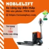 xe-nang-tay-dien-thap-pwb-200-noblelift