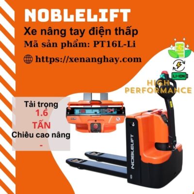 xe-nang-tay-dien-thap-pt16-l-li-noblelift