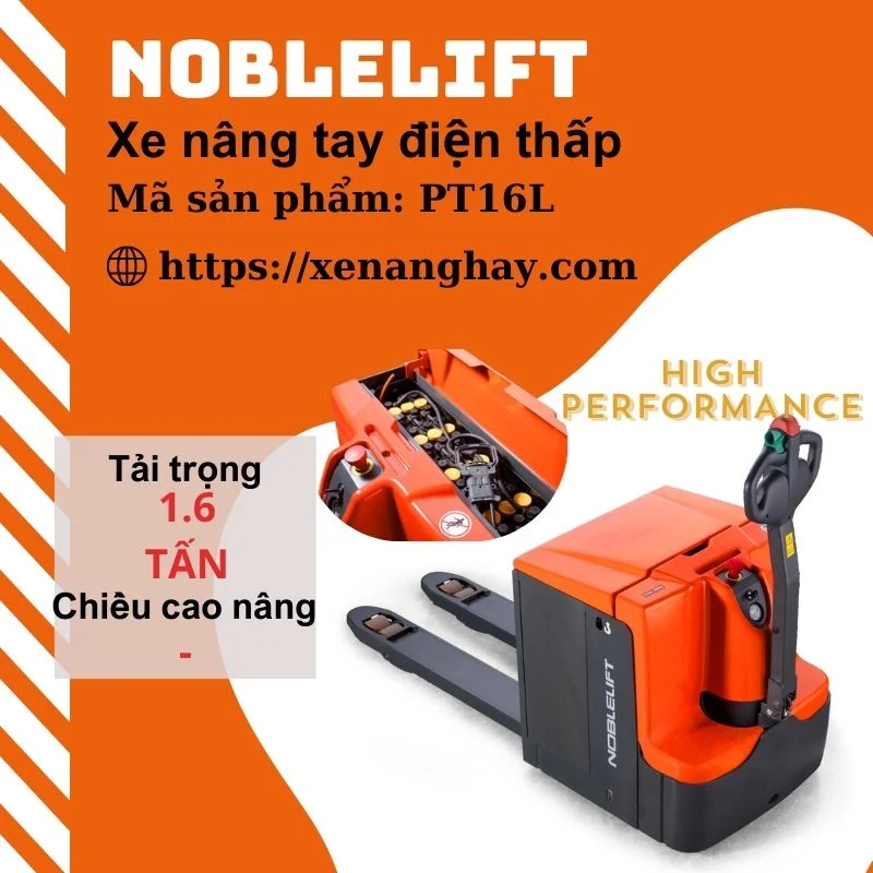 Xe nâng tay điện thấp PT16L Noblelift đi bộ lái