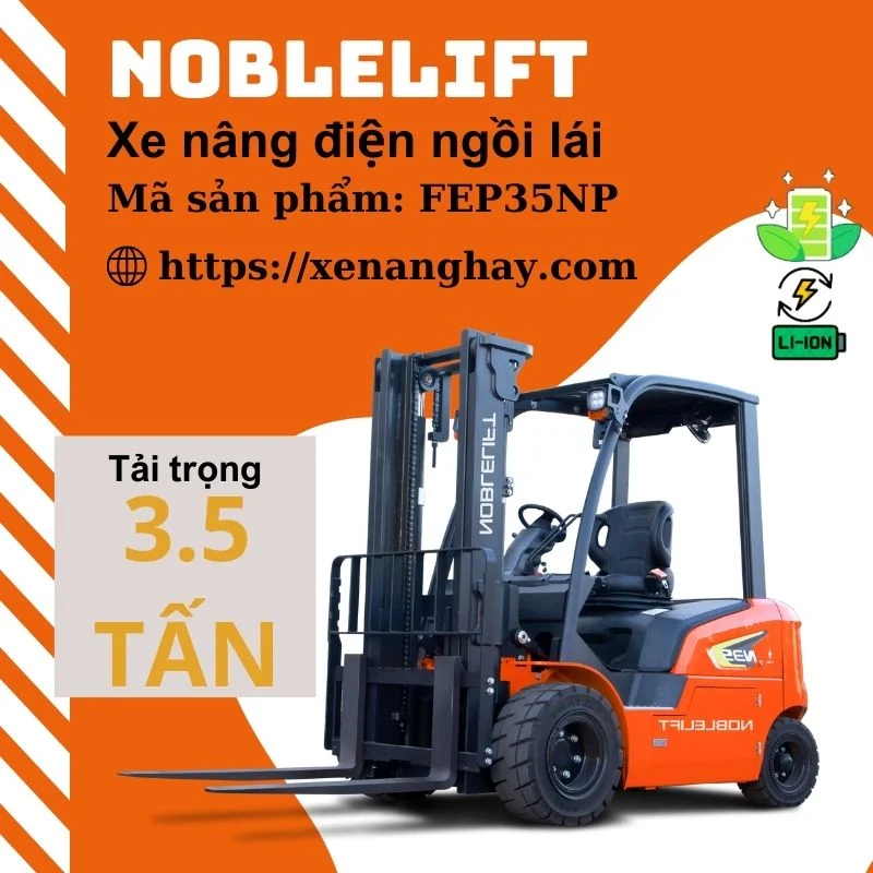 Xe nâng điện 3.5 tấn FE35NP Noblelift ngồi lái