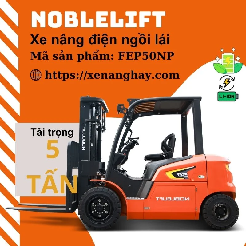 Xe nâng điện 5 tấn FE50NP Noblelift ngồi lái