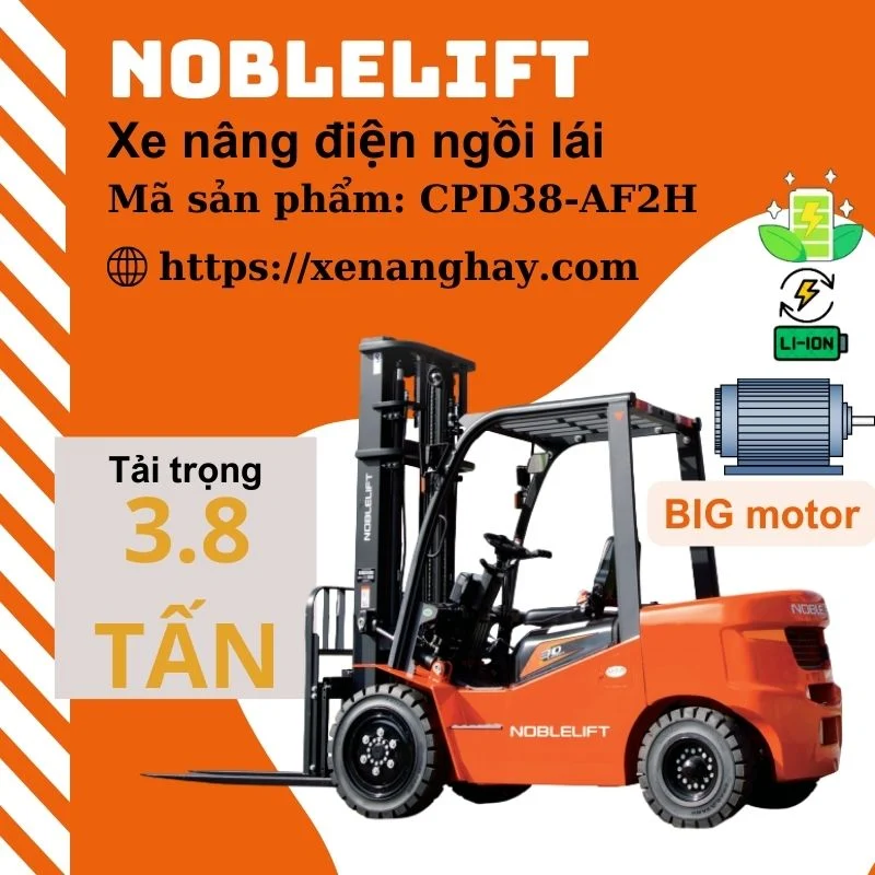 Xe nâng điện 3.8 tấn CPD38-AF2H Noblelift ngồi lái