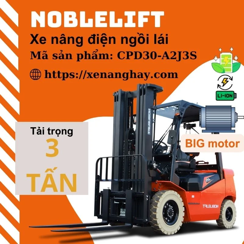 Xe nâng điện 3 tấn CPD30-A2J3S Noblelift ngồi lái