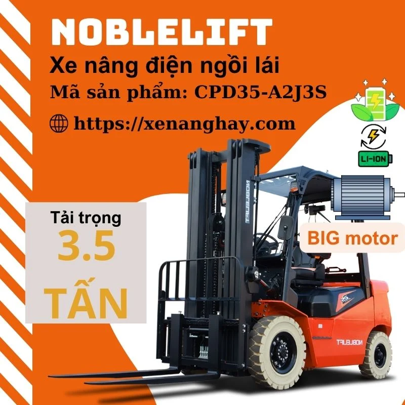 Xe nâng điện 3.5 tấn CPD35-A2J3S Noblelift ngồi lái