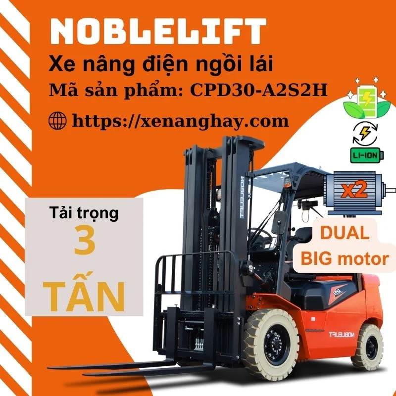 Xe nâng điện 3 tấn CPD30-A2S2H Noblelift ngồi lái