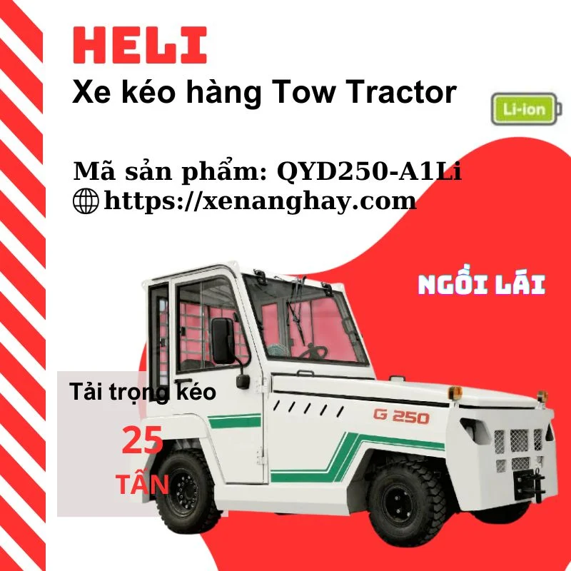 Xe kéo hàng 25 tấn QYD250-A1LI Heli ngồi lái