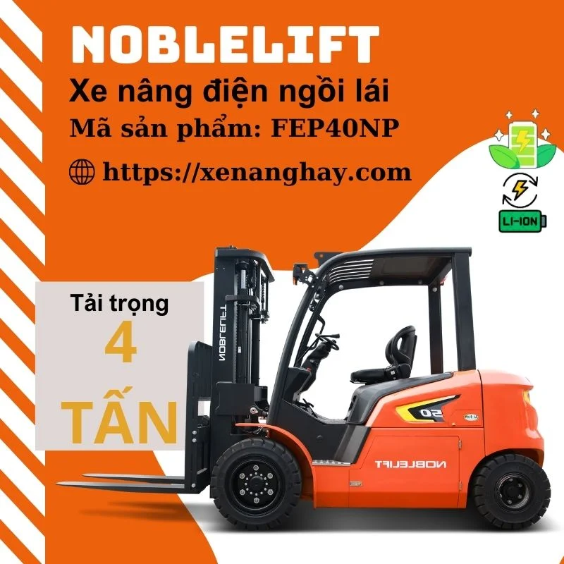 Xe nâng điện 4 tấn FEP40NP Noblelift ngồi lái