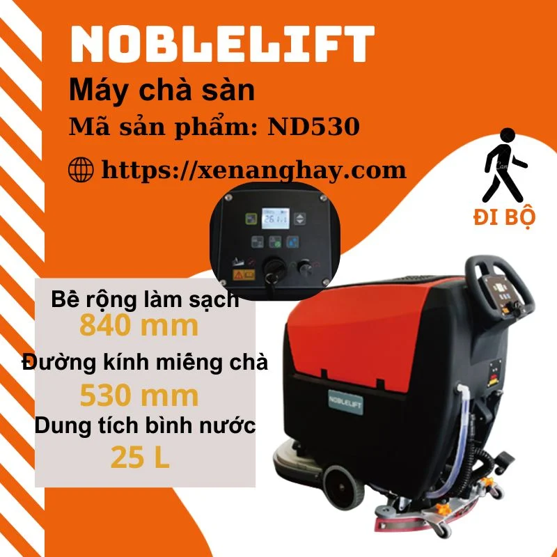 Máy chà sàn đẩy tay ND530 Noblelift