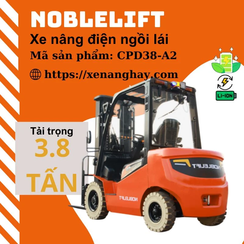 Xe nâng điện 3.8 tấn CPD38-A2 Noblelift ngồi lái