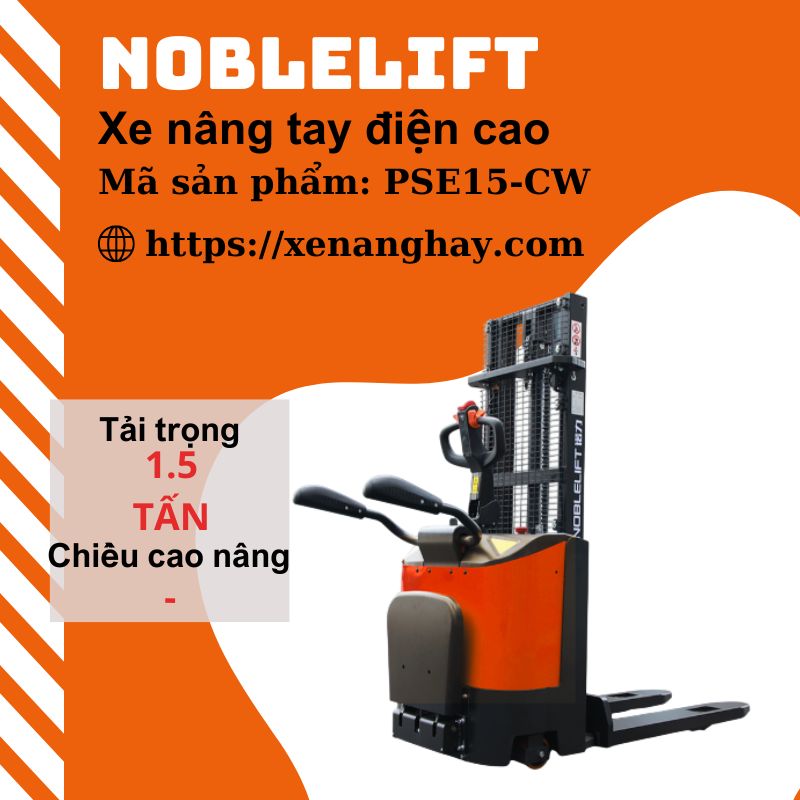 xe-nang-tay-dien-cao-1-5-tan-pse15-cw-noblelift